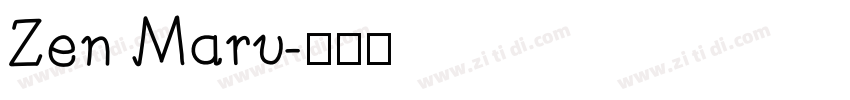 Zen Maru字体转换
